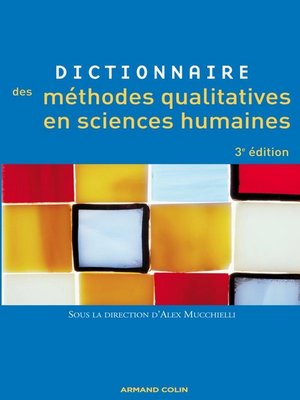 cover image of Dictionnaire des méthodes qualitatives en sciences humaines